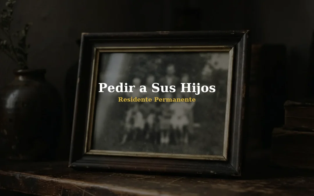 Puedo Pedir a Mis Hijos si Soy Residente Permanente